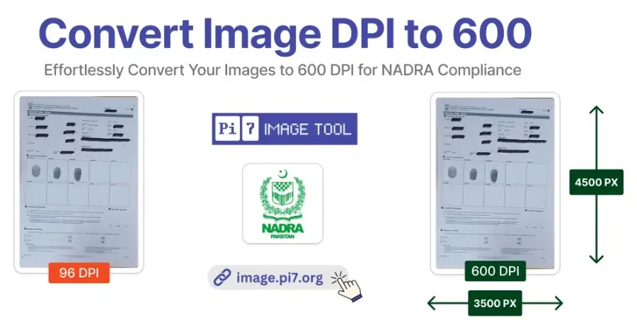 Convert Your Images to 600 DPI Online - Fast, Secure, NADRA-Ready.