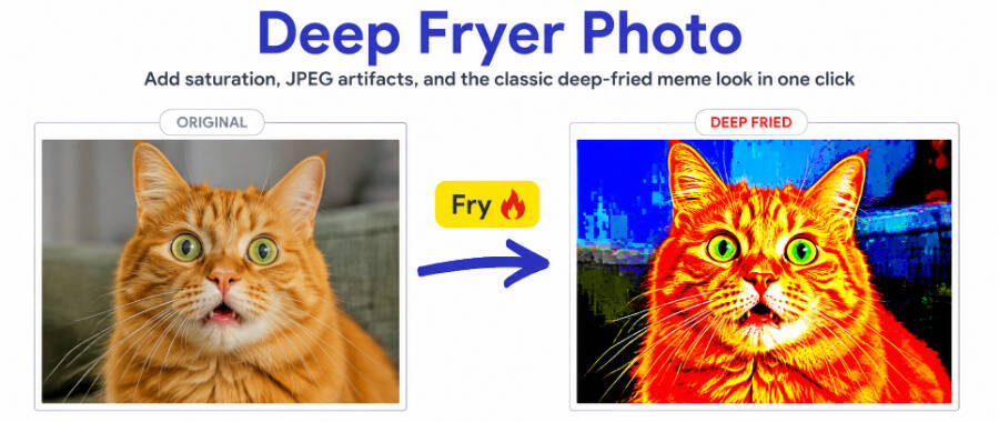 Before and after example of Pi7 Deep Fryer Photo - showing an original photo on the left and the same photo deep fried with saturation, contrast, warm tint, and JPEG artifacts on the right