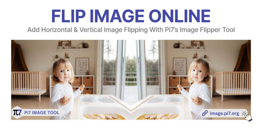 Flip image vertically or horizontally online with Pi7 Image Flipper Tool