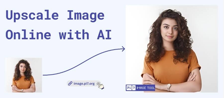Upscale image in seconds with Pi7's Image Upscaler
