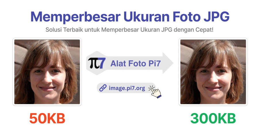 Memperbesar Ukuran Foto JPG Hanya dalam beberapa detik dengan Alat Foto Pi7