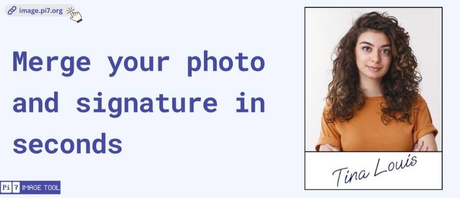 Combine photo and signature online with one click